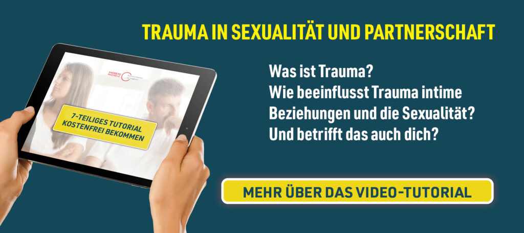 kostenloses Video-Tutorial über Trauma in Sexualität und Partnerschaft